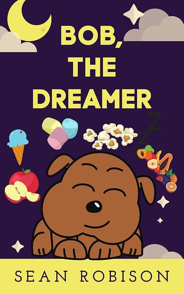 Bob The Dreamer